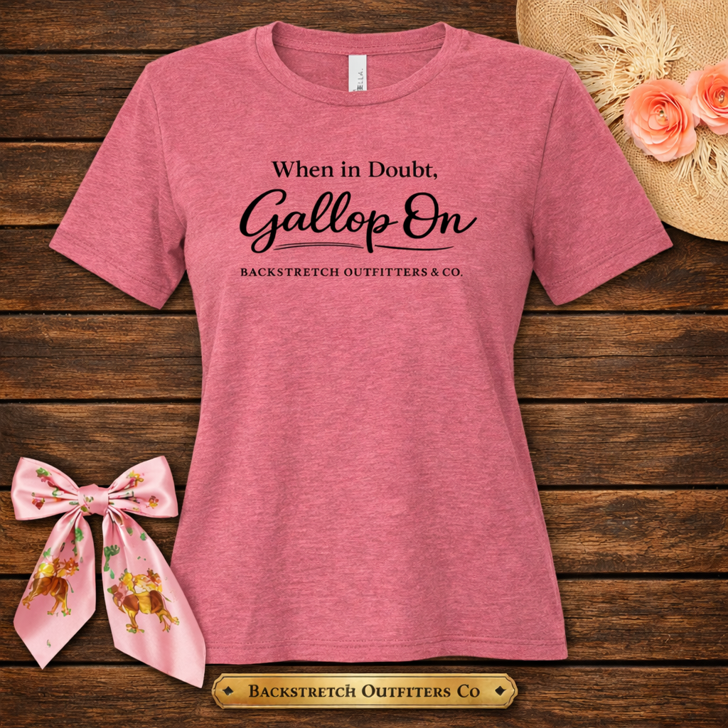 BSCO When In Doubt, Gallop On Bella Canvas Relaxed Short Sleeve T-Shirt
