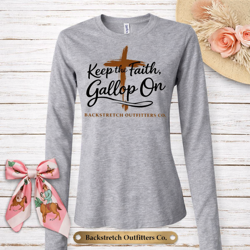 BSCO Keep The Faith, Gallop On Jersey Long Sleeve T